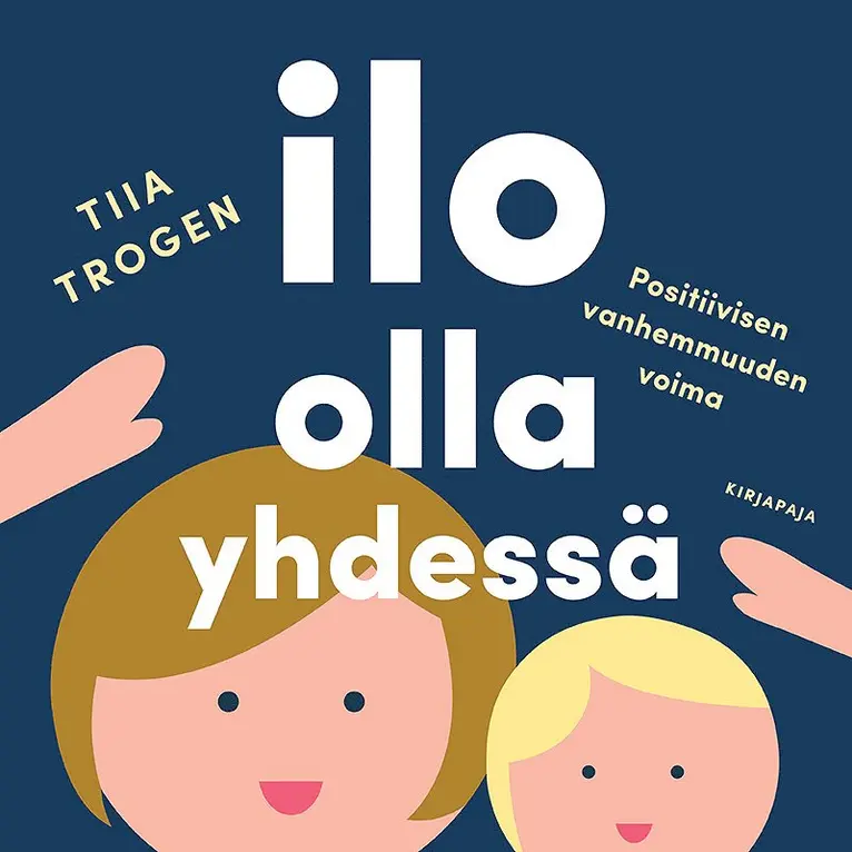 Tiia Trogen - Ilo olla yhdessä, Ljudbok. Tillgänglighet: Lägg i varukorg