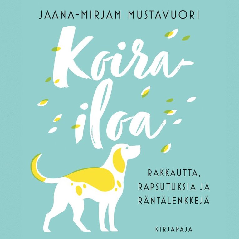 Jaana-Mirjam Mustavuori - Koirailoa, Ljudbok