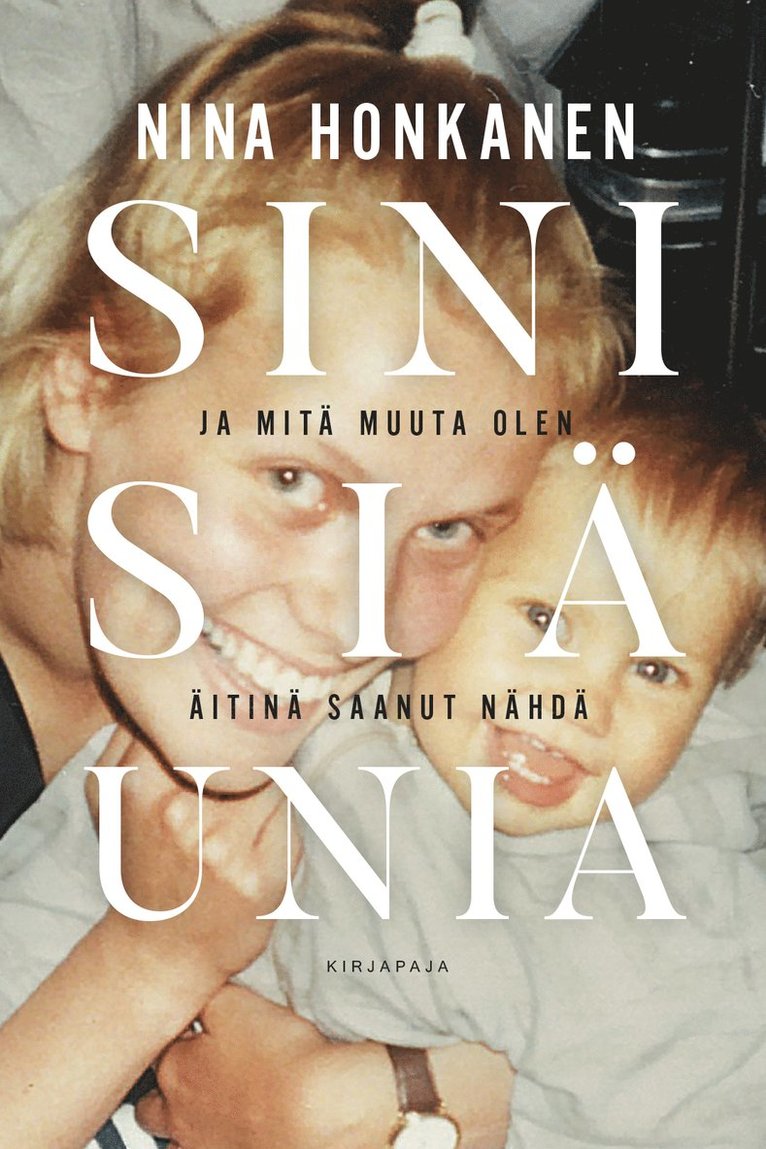 Nina Honkanen - Sinisiä unia, E-bok