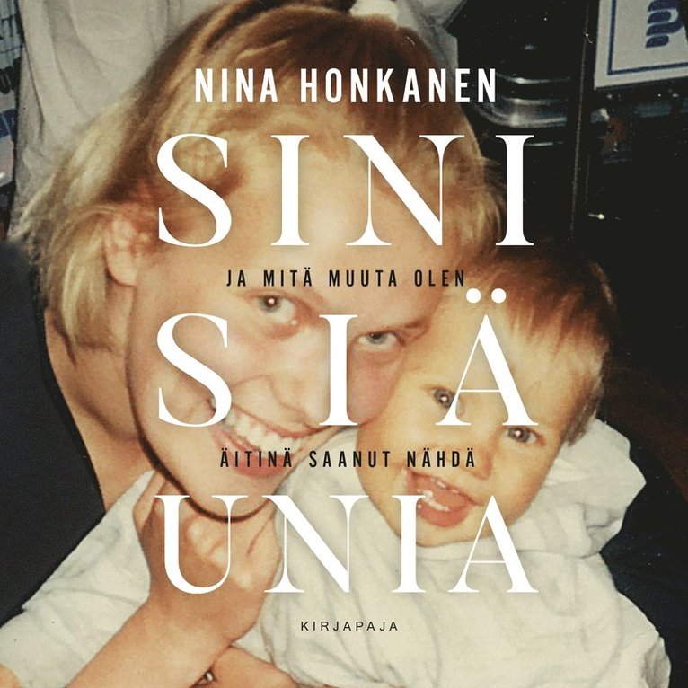 Nina Honkanen - Sinisiä unia, Ljudbok
