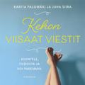 Kehon viisaat viestit