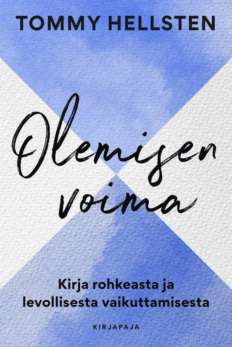 Tommy Hellsten - Olemisen voima, E-bok
