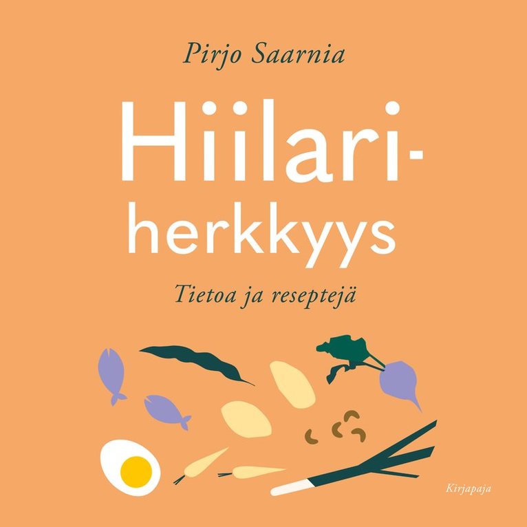 Pirjo Saarnia - Hiilariherkkyys, Ljudbok