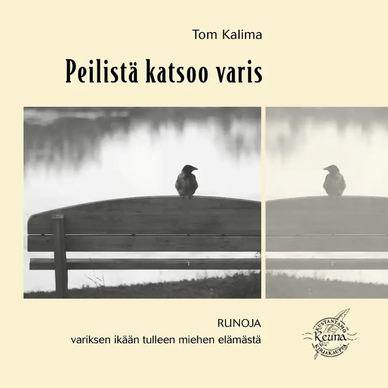 Tom Kalima - Peilistä katsoo varis, Ljudbok. Tillgänglighet: Lägg i varukorg