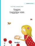 Sagas taggiga v�n