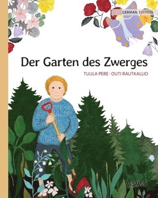 Tuula Pere - Garten des Zwerges, Häftad. Tillgänglighet: Lägg i varukorg