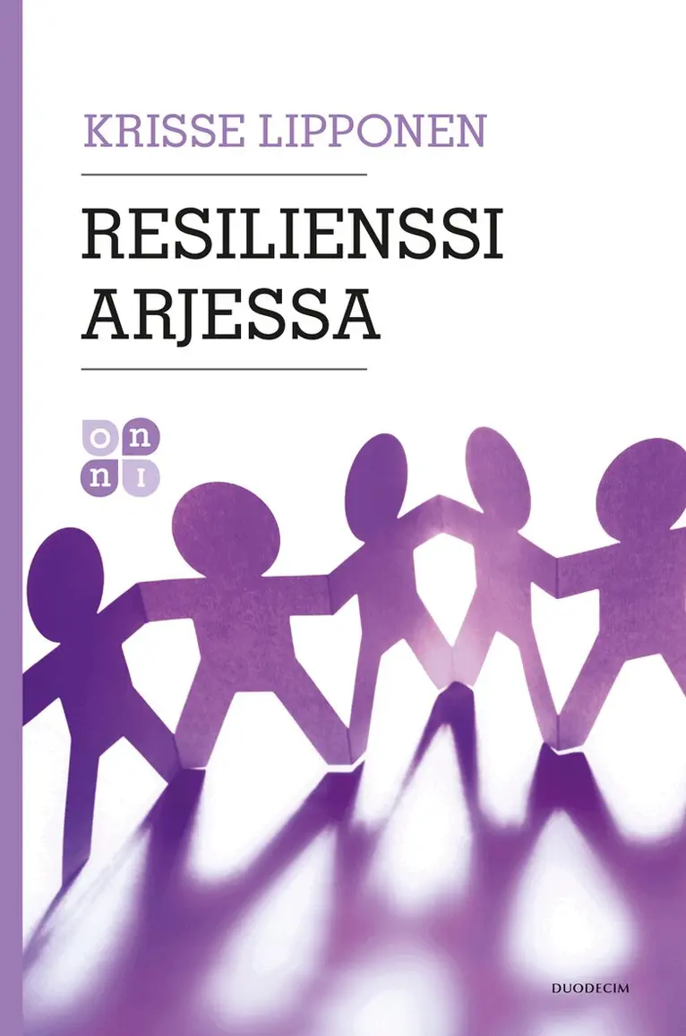 Krisse Lipponen - Resilienssi arjessa, E-bok. Tillgänglighet: Lägg i varukorg