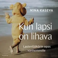 Nina Kaseva - Kun lapsi on lihava, Ljudbok. Tillgänglighet: Lägg i varukorg