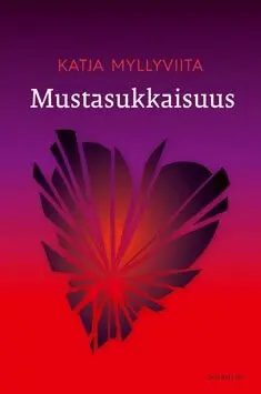 Katja Myllyviita - Mustasukkaisuus, E-bok. Tillgänglighet: Lägg i varukorg