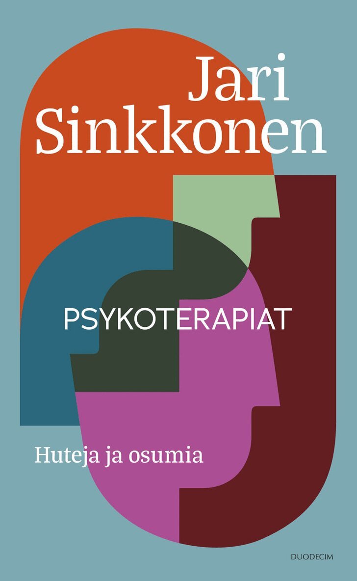Jari Sinkkonen - Psykoterapiat, E-bok