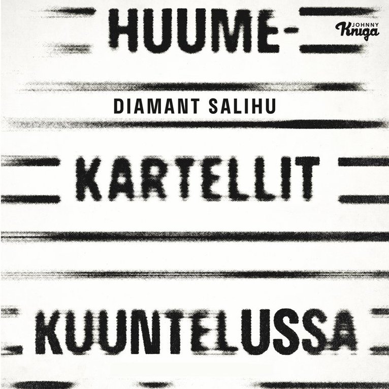 Diamant Salihu - Huumekartellit kuuntelussa, Ljudbok