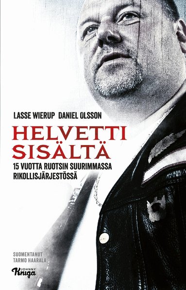 Lasse Wierup, Daniel Olsson - Helvetti sisältä, E-bok