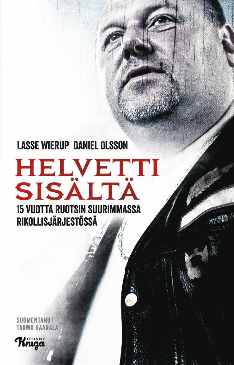 Lasse Wierup, Daniel Olsson - Helvetti sisältä, E-bok
