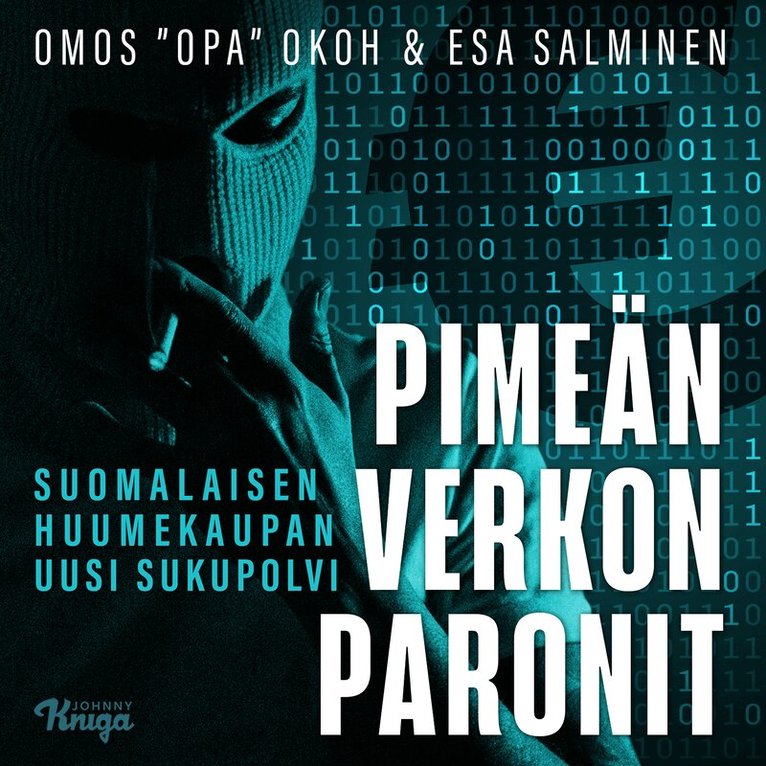 Esa Salminen, Omos ”Opa” Okoh - Pimeän verkon paronit, Ljudbok