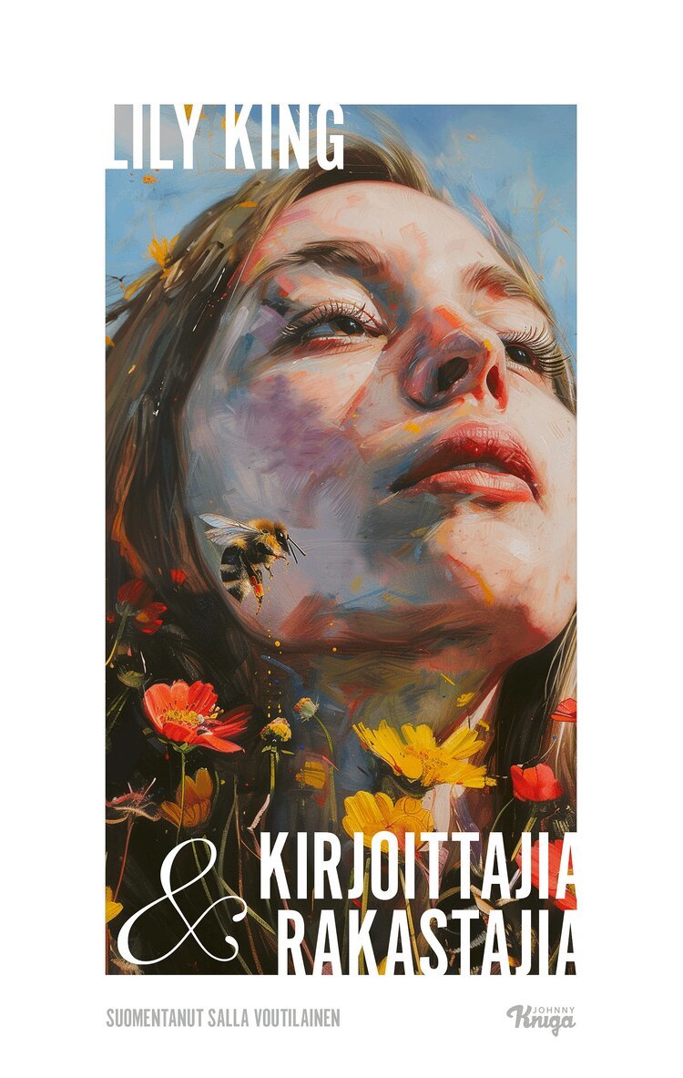 Lily King - Kirjoittajia & rakastajia, E-bok