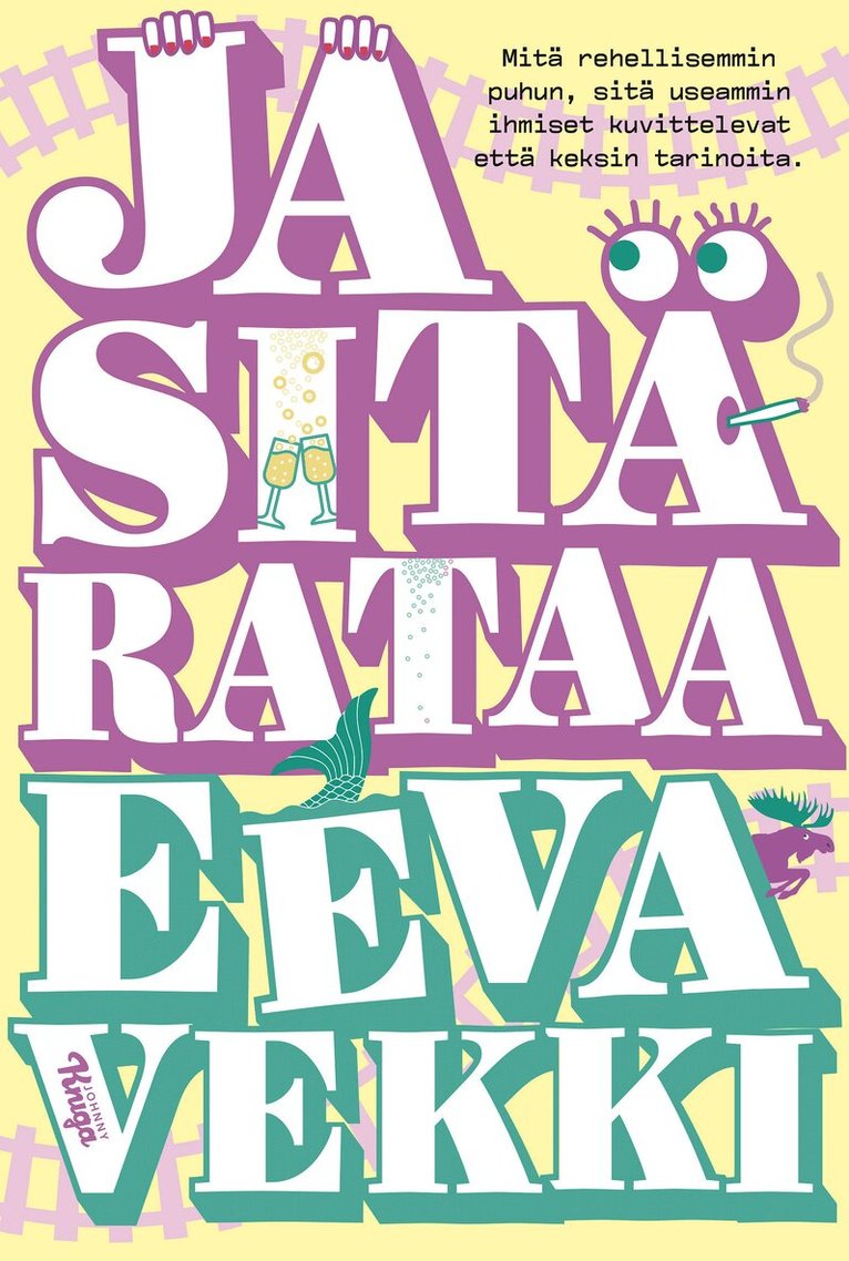 Eeva Vekki - Ja sitä rataa, E-bok