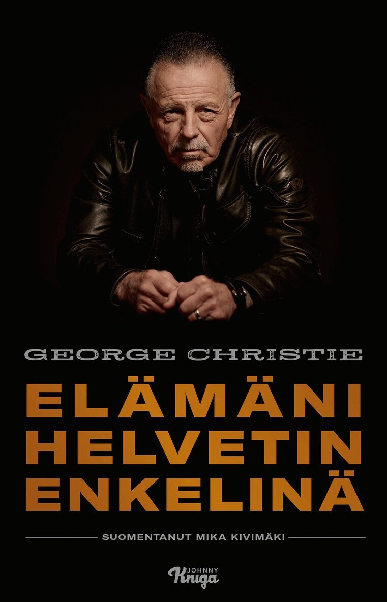 George Christie - Elämäni Helvetin enkelinä, E-bok