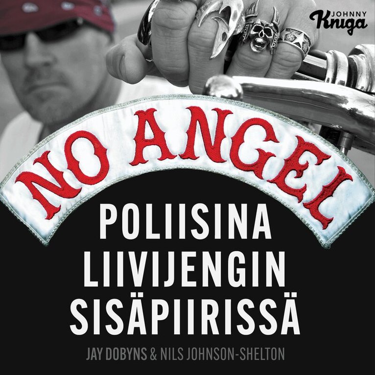 Nils Johnson-Shelton, Jay Dobyns - No Angel, Ljudbok
