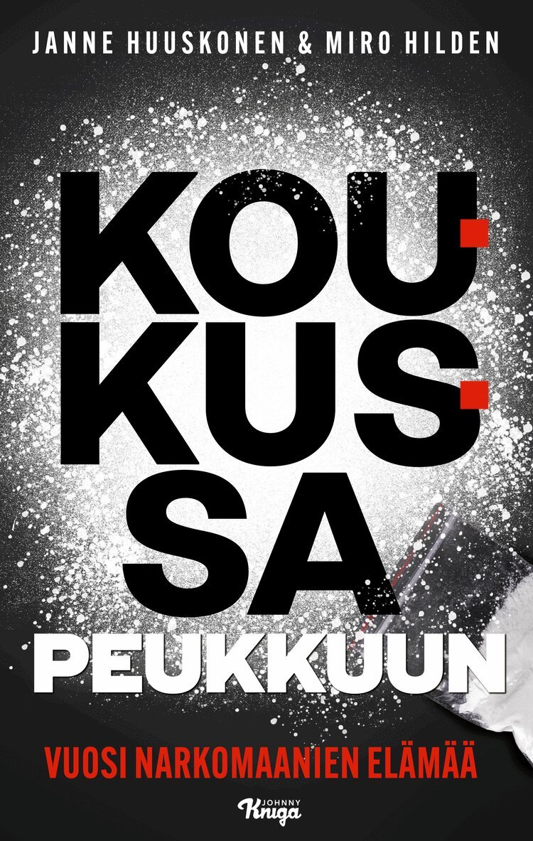 Janne Huuskonen, Miro Hilden - Koukussa peukkuun, E-bok