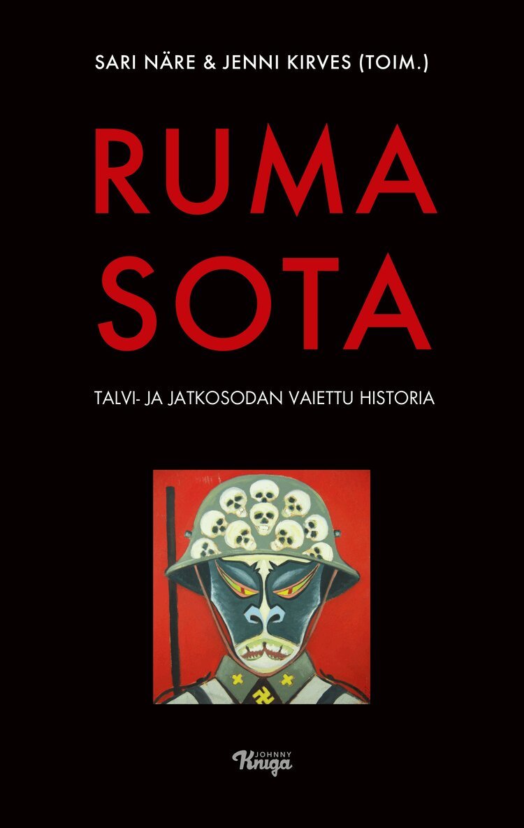 Tuomas Tepora, Ville Kivimäki, Jenni Kirves, Sari Näre, Ilkka Levä, Atte Oksanen, Jussi Turtiainen, Jenni Kirves, Sari Näre - Ruma sota, E-bok