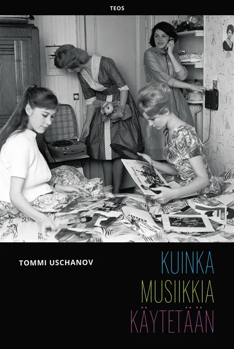 Tommi Uschanov - Kuinka musiikkia käytetään, E-bok. Tillgänglighet: Lägg i varukorg