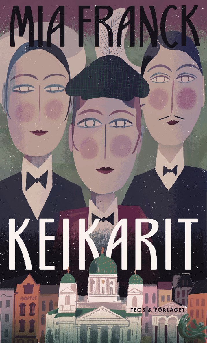 Mia Franck - Keikarit (Galanterna), E-bok