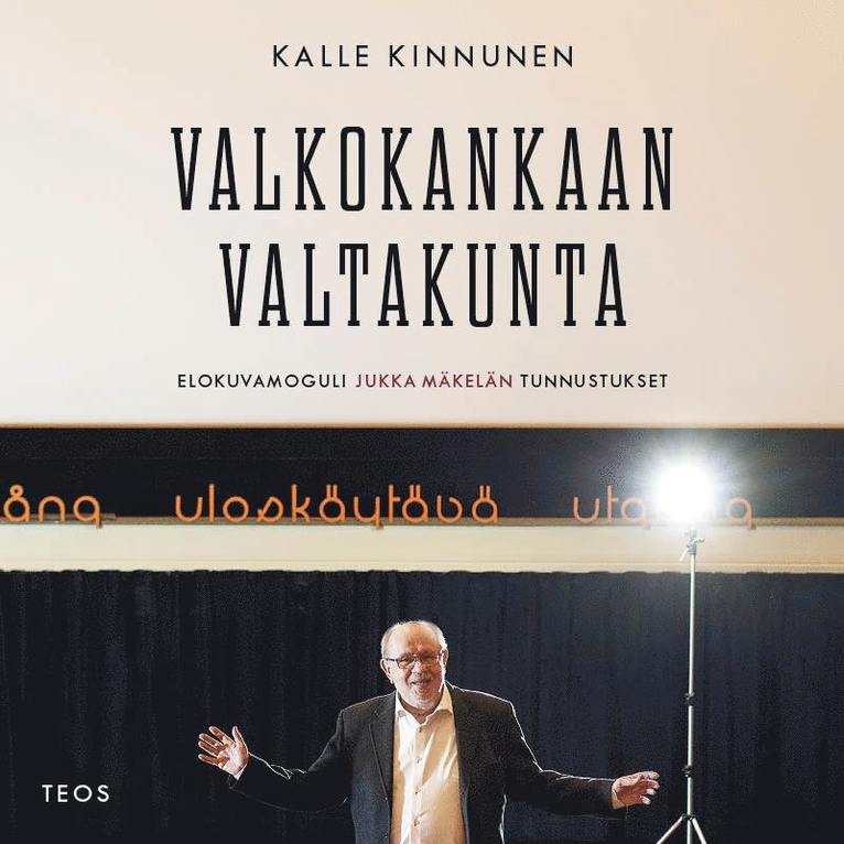 Kalle Kinnunen - Valkokankaan valtakunta, Ljudbok