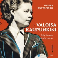 Valoisa kaupunkini
