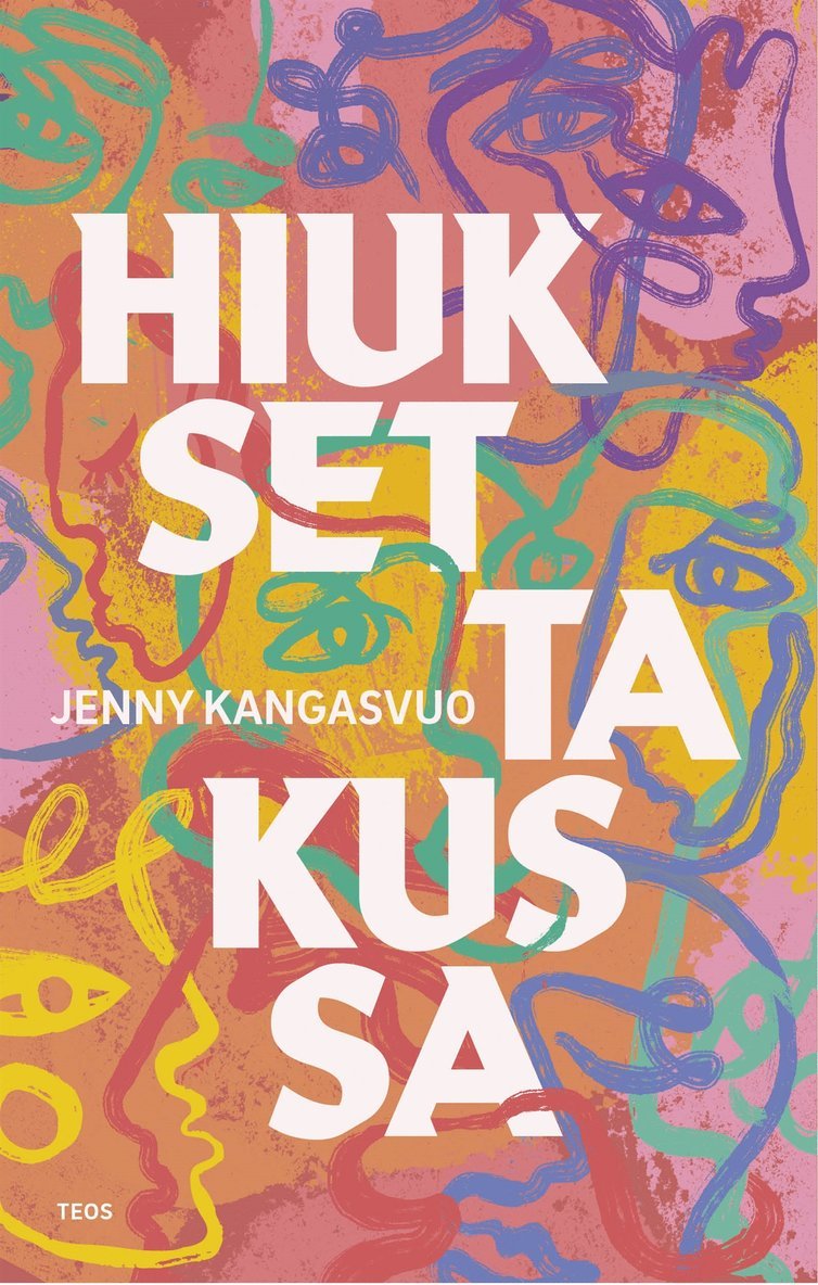 Jenny Kangasvuo - Hiukset takussa, E-bok