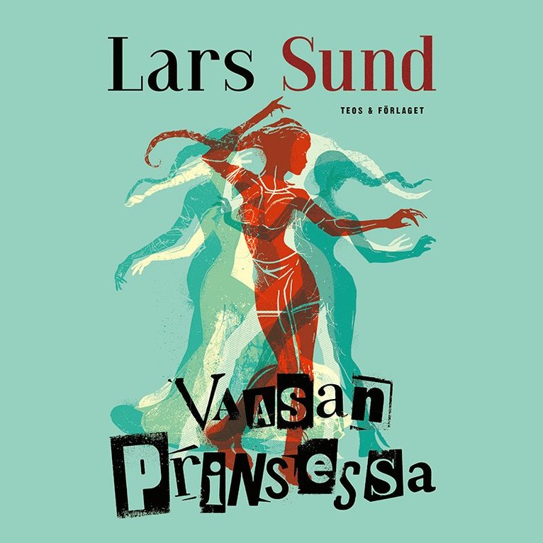 Lars Sund - Vaasan prinsessa, Ljudbok