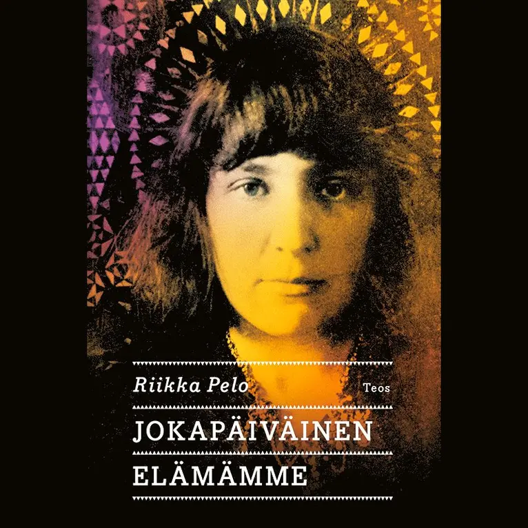 Riikka Pelo - Jokapäiväinen elämämme, Ljudbok. Tillgänglighet: Lägg i varukorg