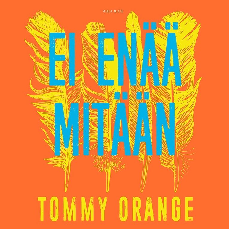 Tommy Orange - Ei enää mitään, Ljudbok