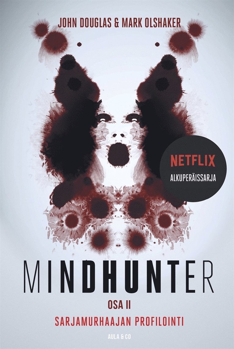 John Douglas - Mindhunter, osa 2. Sarjamurhaajan profilointi, E-bok
