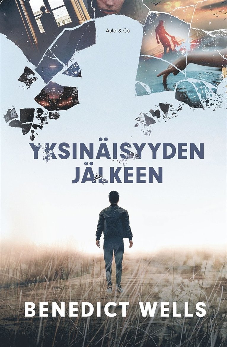 Benedict Wells - Yksinäisyyden jälkeen, E-bok