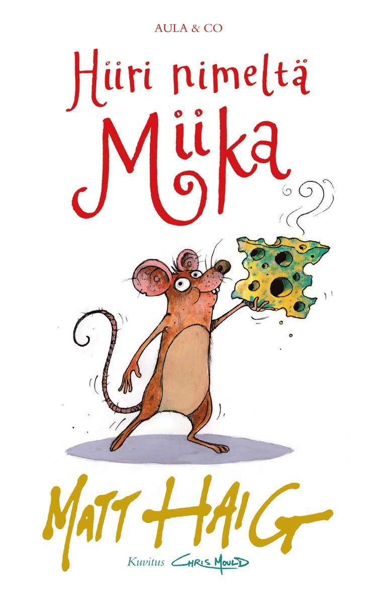 Matt Haig - Hiiri nimeltä Miika, E-bok