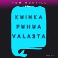 Kuinka puhua valasta ? Tutkimusmatka elinten viestinnn tulevaisuuteen