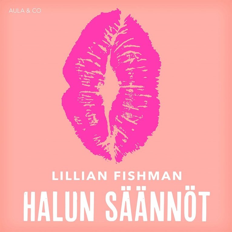 Lillian Fishman - Halun säännöt, Ljudbok