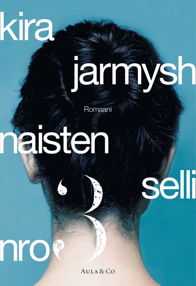 Kira Jarmysh - Naisten selli nro 3, E-bok