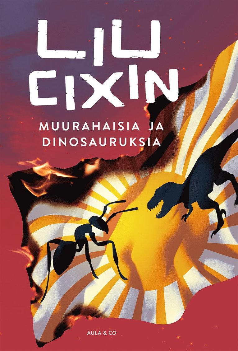 Liu Cixin - Muurahaisia ja dinosauruksia, E-bok