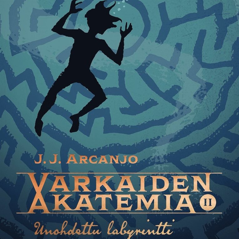 J. J. Arcanjo - Unohdettu labyrintti, Ljudbok