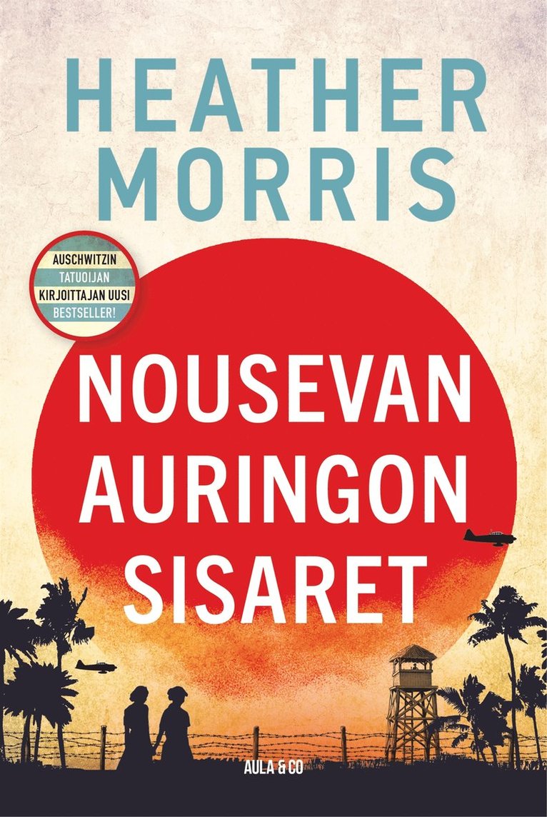 Heather Morris - Nousevan auringon sisaret, E-bok