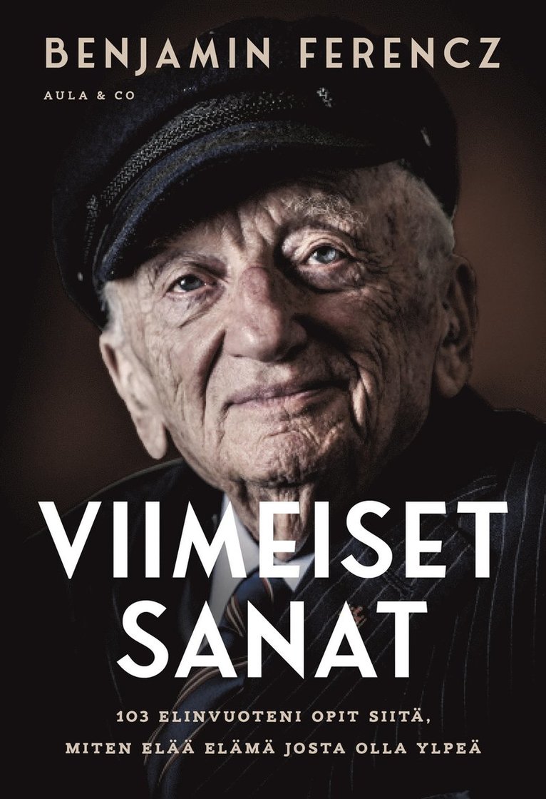 Benjamin Ferencz - Viimeiset sanat, E-bok