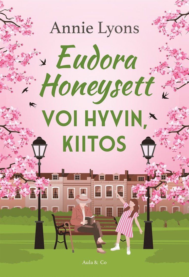 Annie Lyons - Eudora Honeysett voi hyvin, kiitos, E-bok
