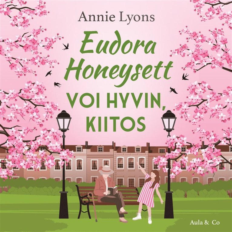 Annie Lyons - Eudora Honeysett voi hyvin, kiitos, Ljudbok