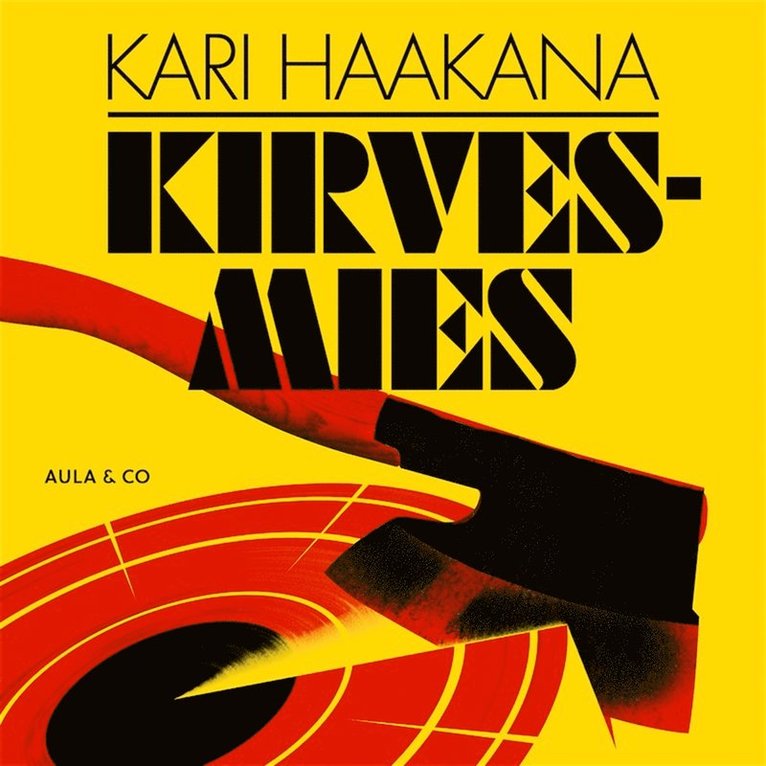Kari Haakana - Kirvesmies, Ljudbok