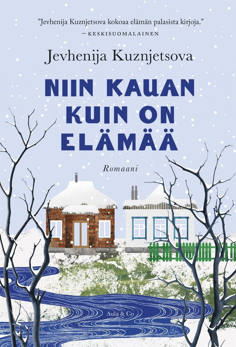 Jevhenija Kuznjetsova - Niin kauan kuin on elämää, E-bok