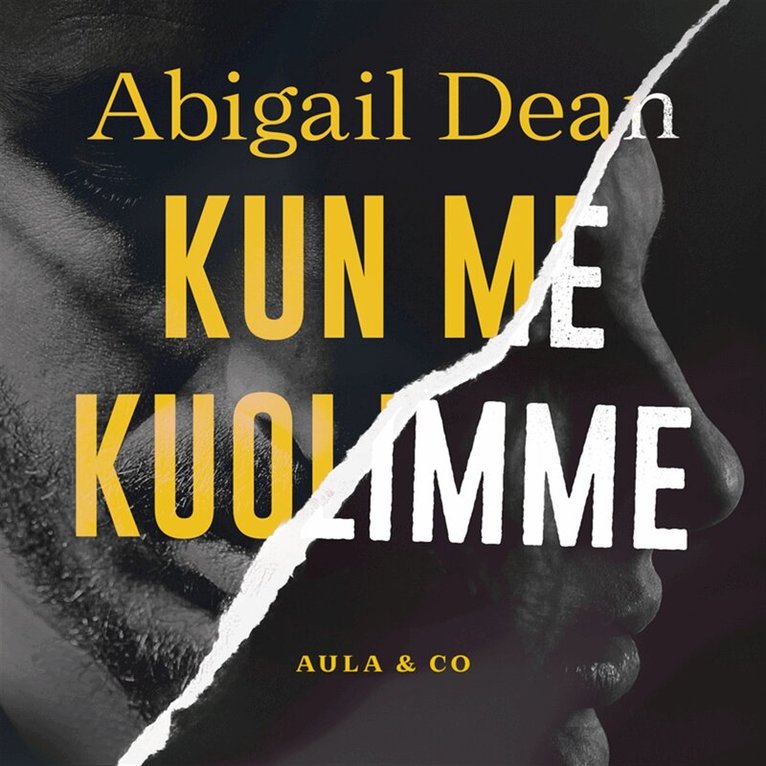 Abigail Dean - Kun me kuolimme, Ljudbok