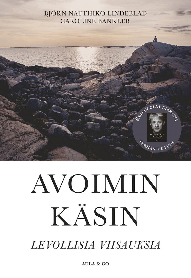 Björn Natthiko Lindeblad, Caroline Bankler - Avoimin käsin – levollisia viisauksia, E-bok