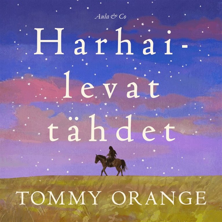 Tommy Orange - Harhailevat tähdet, Ljudbok