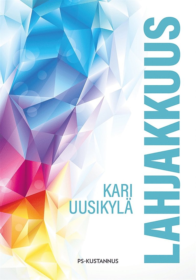 Kari Uusikylä - Lahjakkuus, E-bok